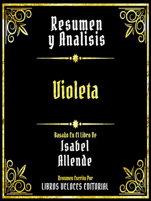 cover image of Resumen Y Analisis--Violeta